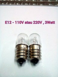 Lampu Pilot Lamp E12 110-140V 3W dan 220-260V 3W
